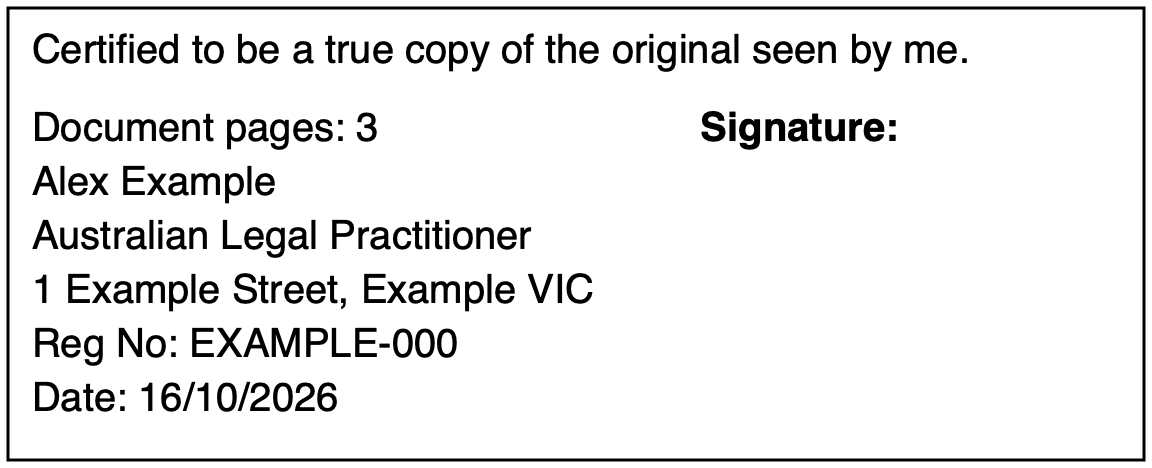 Synthetic stamp: Alex Example, Australian Legal Practitioner, 1 Example Street, Example VIC, registration EXAMPLE-000, document pages 3, date 16/10/2026; blank signature area for wet-ink completion
